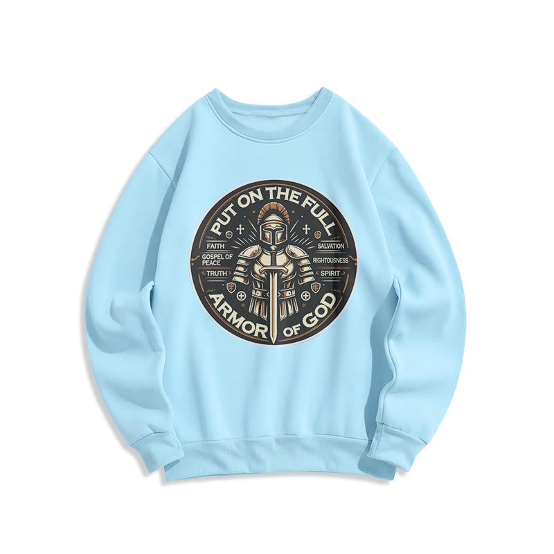 christiandiscipleshop Modern Style Put On The Full Armor of God Fleece Lined Polyester Sweatshirt