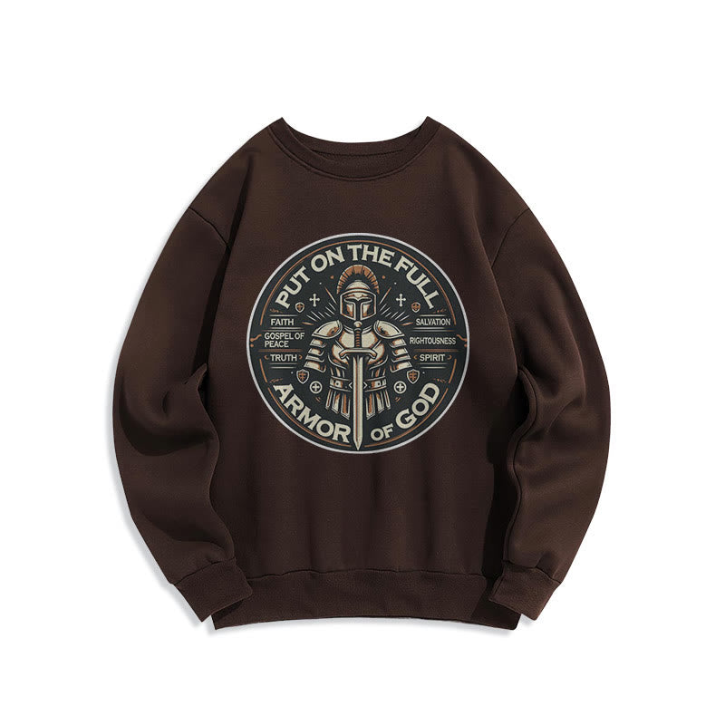 christiandiscipleshop Modern Style Put On The Full Armor of God Fleece Lined Polyester Sweatshirt