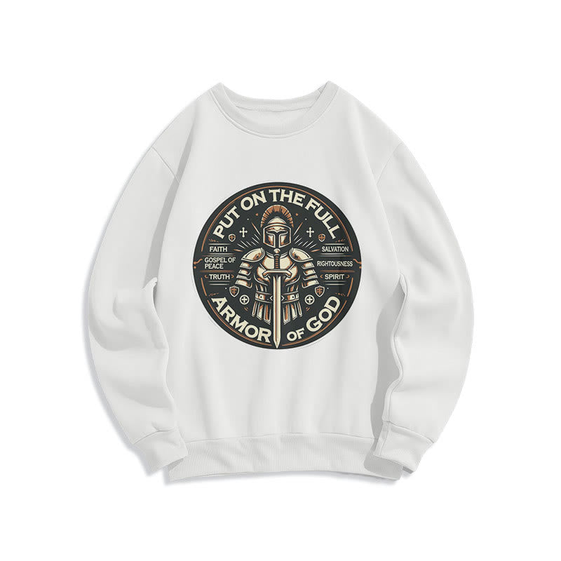 christiandiscipleshop Modern Style Put On The Full Armor of God Fleece Lined Polyester Sweatshirt