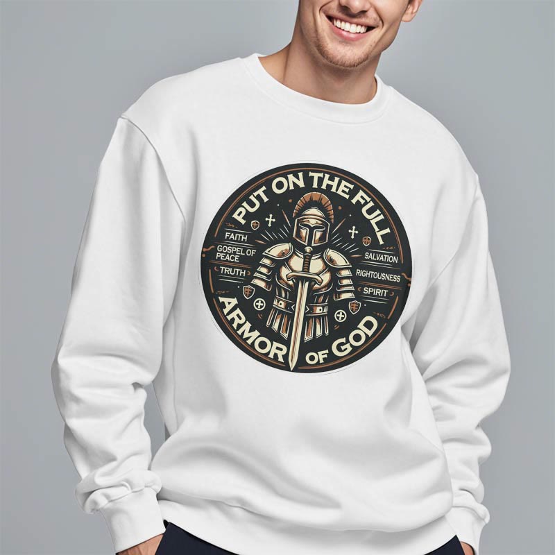 christiandiscipleshop Modern Style Put On The Full Armor of God Fleece Lined Polyester Sweatshirt