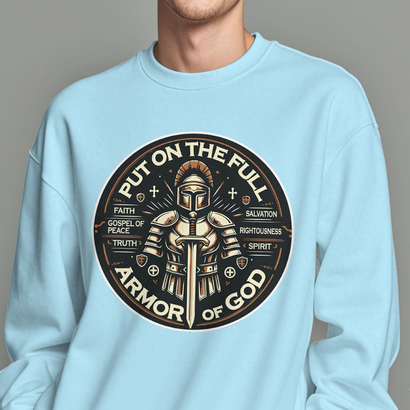 christiandiscipleshop Modern Style Put On The Full Armor of God Fleece Lined Polyester Sweatshirt