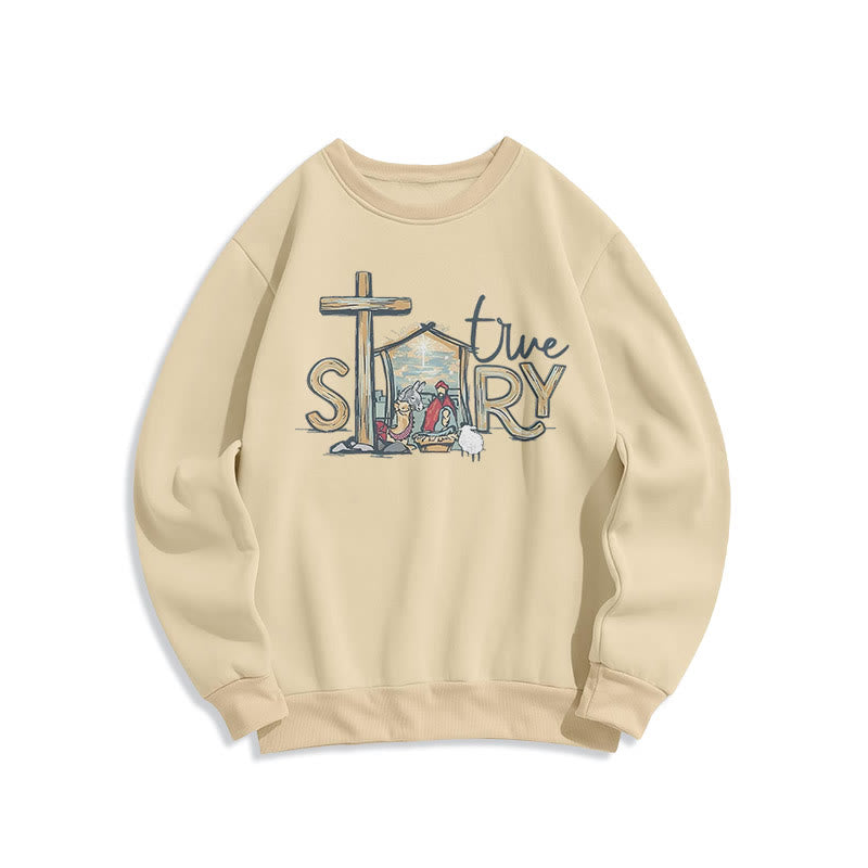 Christiandiscipleshop Modern Style True Story Nativity Scene Fleece Lined Polyester Sweatshirt