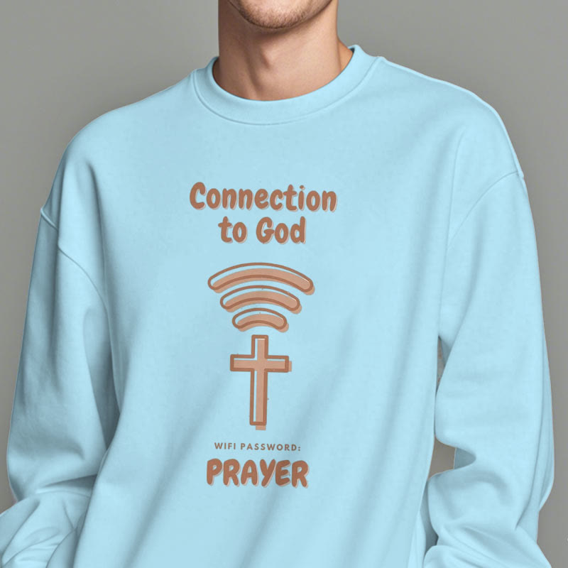 christiandiscipleshop Modern Style Prayer Connection To God Fleece Lined Polyester Sweatshirt