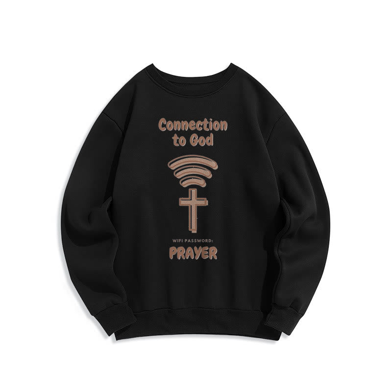 christiandiscipleshop Modern Style Prayer Connection To God Fleece Lined Polyester Sweatshirt
