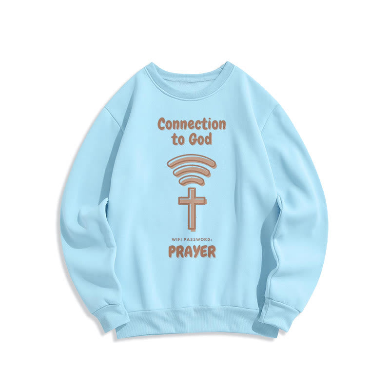christiandiscipleshop Modern Style Prayer Connection To God Fleece Lined Polyester Sweatshirt