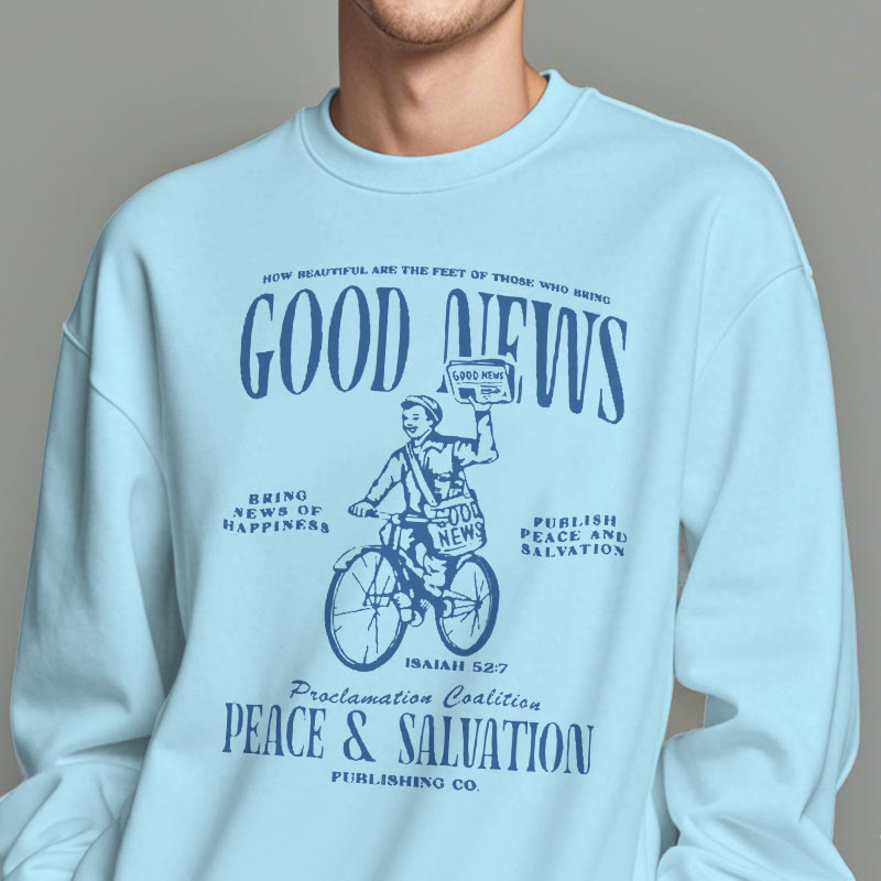 Christiandiscipleshop Quotation Style Good News Isaiah 52:7 Fleece Lined Polyester Sweatshirt