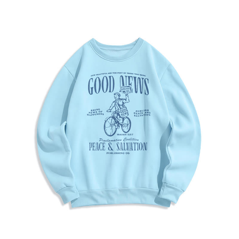 Christiandiscipleshop Quotation Style Good News Isaiah 52:7 Fleece Lined Polyester Sweatshirt