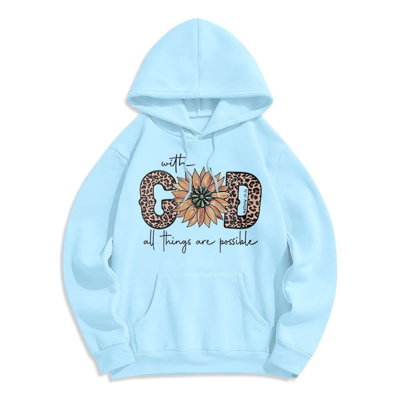 Christiandiscipleshop Quotation Style With God All Things Are Possible Fleece Lined Polyester Hoodie