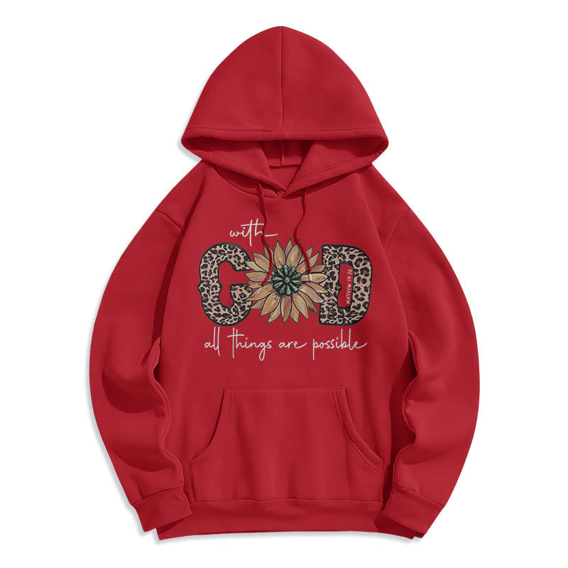 Christiandiscipleshop Quotation Style With God All Things Are Possible Fleece Lined Polyester Hoodie
