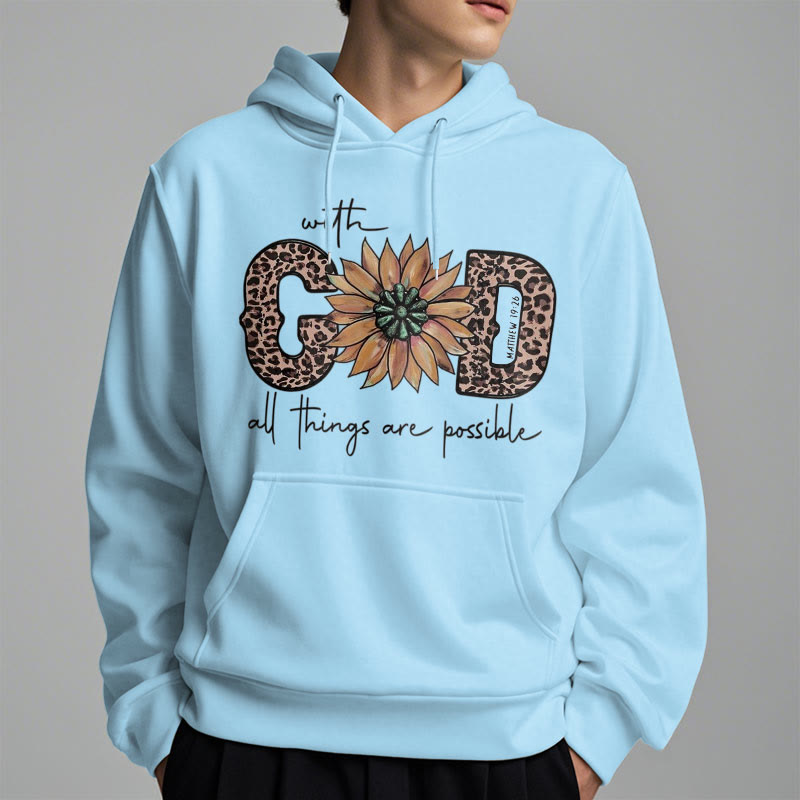 Christiandiscipleshop Quotation Style With God All Things Are Possible Fleece Lined Polyester Hoodie