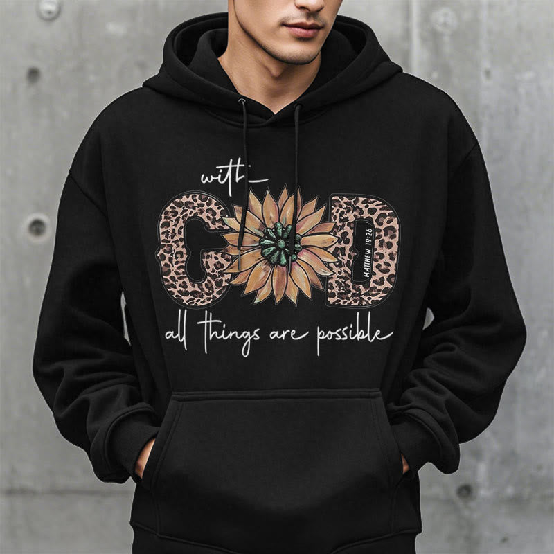 Christiandiscipleshop Quotation Style With God All Things Are Possible Fleece Lined Polyester Hoodie