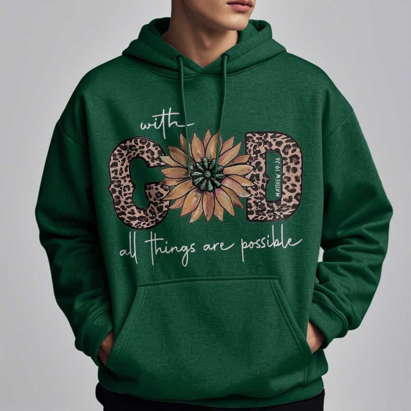 Christiandiscipleshop Quotation Style With God All Things Are Possible Fleece Lined Polyester Hoodie