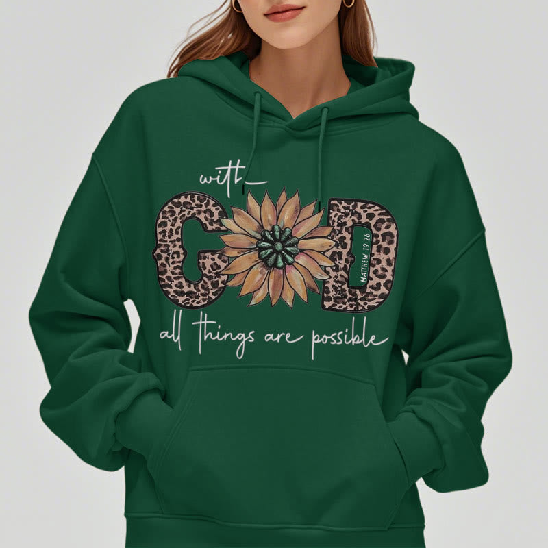 Christiandiscipleshop Quotation Style With God All Things Are Possible Fleece Lined Polyester Hoodie