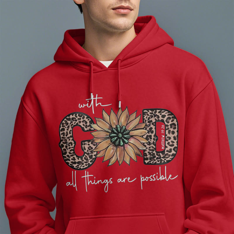 Christiandiscipleshop Quotation Style With God All Things Are Possible Fleece Lined Polyester Hoodie