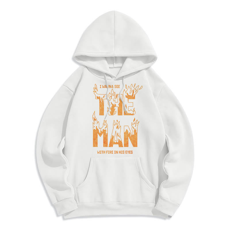 Christiandiscipleshop Quotation Style The Man With Fire in His Eyes Fleece Lined Polyester Hoodie