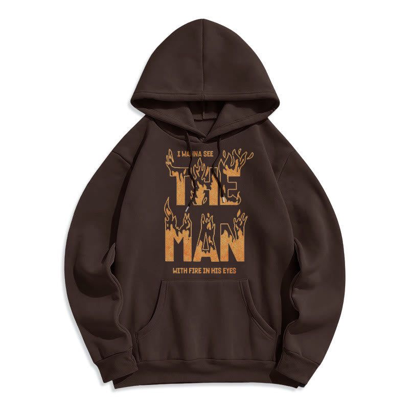 Christiandiscipleshop Quotation Style The Man With Fire in His Eyes Fleece Lined Polyester Hoodie