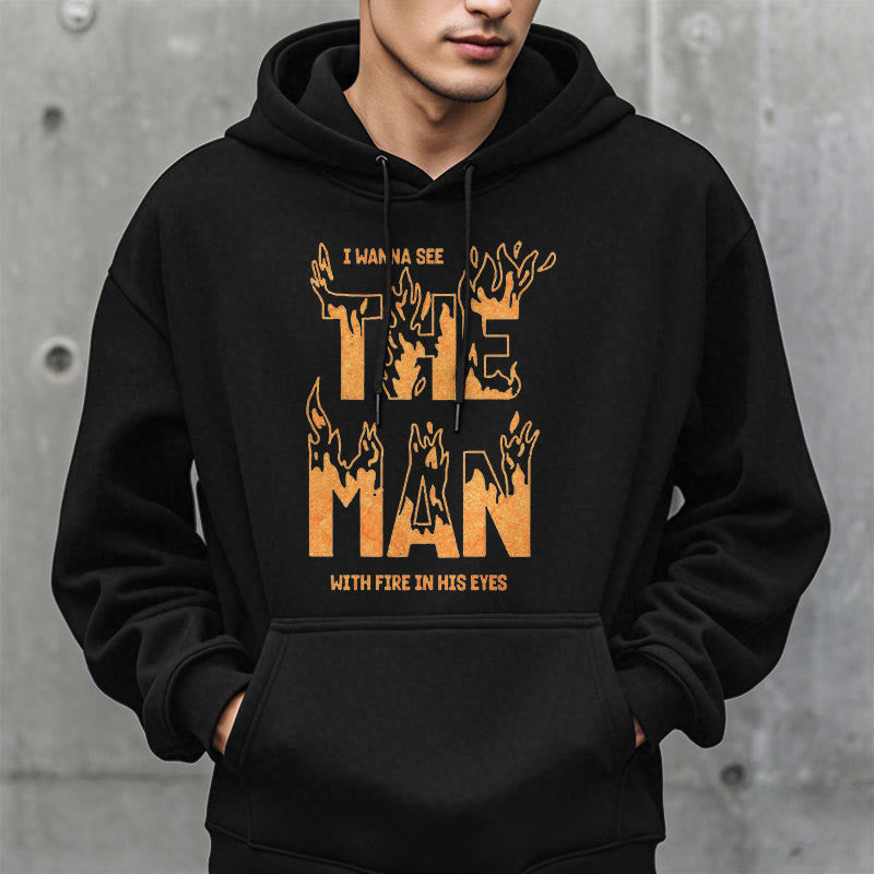 Christiandiscipleshop Quotation Style The Man With Fire in His Eyes Fleece Lined Polyester Hoodie