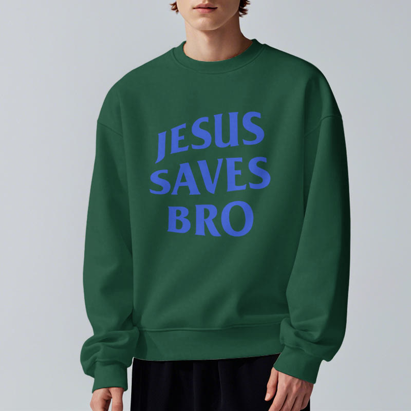 Christiandiscipleshop Quotation Style Jesus Saves Bro Proud Faith Fleece Lined Polyester Sweatshirt
