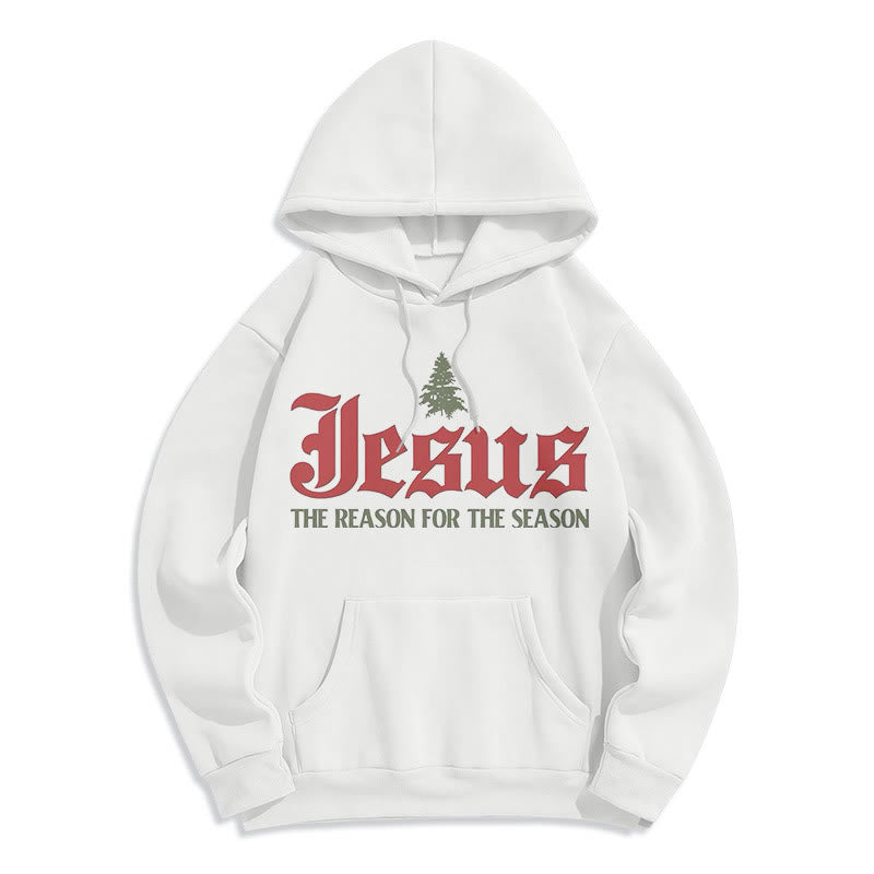 Christiandiscipleshop Quotation Style Jesus The Reason for the Season Fleece Lined Polyester Hoodie