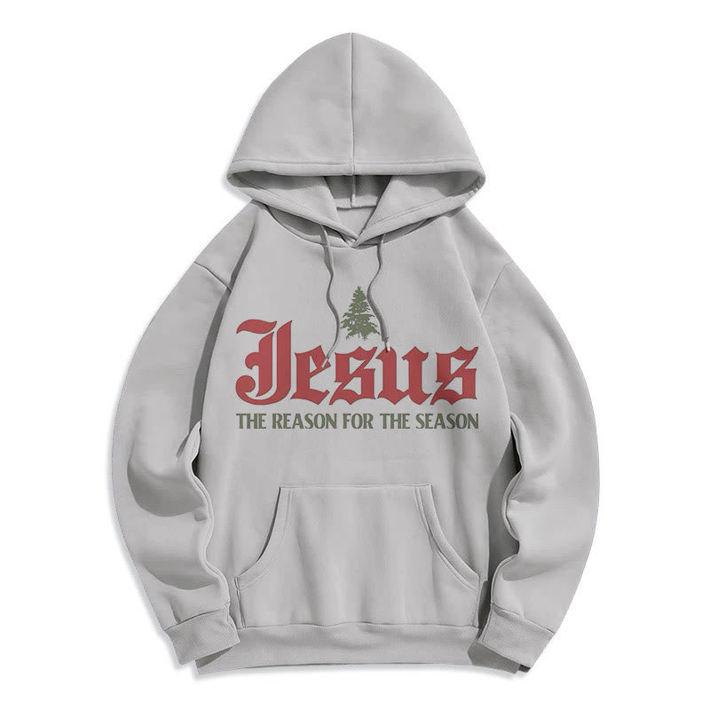 Christiandiscipleshop Quotation Style Jesus The Reason for the Season Fleece Lined Polyester Hoodie