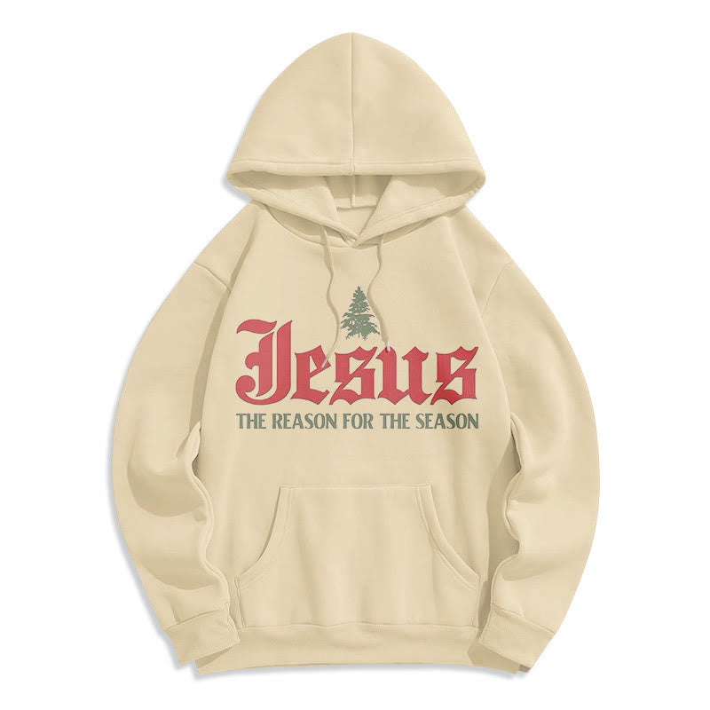Christiandiscipleshop Quotation Style Jesus The Reason for the Season Fleece Lined Polyester Hoodie