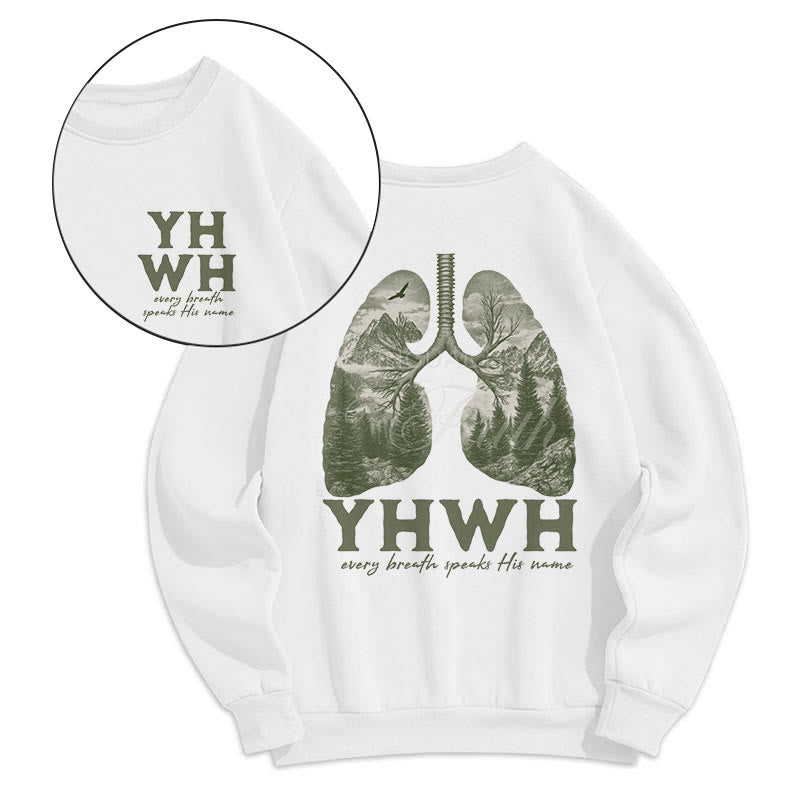 Christiandiscipleshop Quotation Style Every Breath Speaks His Name Fleece Lined Polyester Sweatshirt