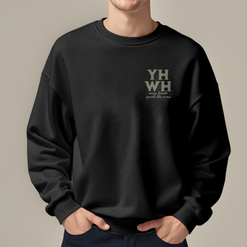 Christiandiscipleshop Quotation Style Every Breath Speaks His Name Fleece Lined Polyester Sweatshirt