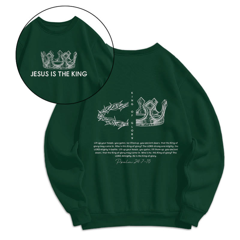 Christiandiscipleshop Quotation Style Jesus Is The King Fleece Lined Polyester Sweatshirt