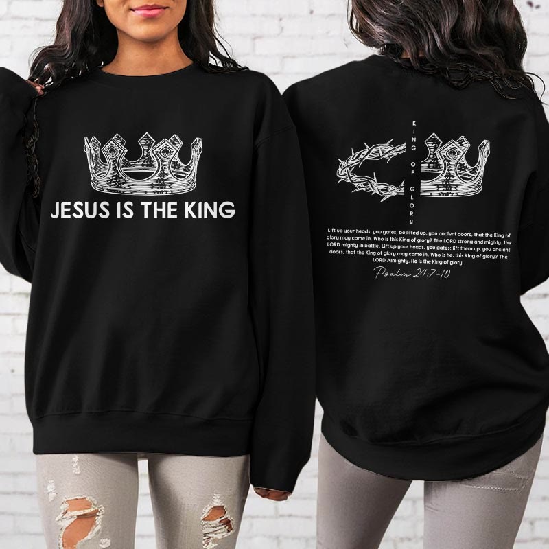 Christiandiscipleshop Quotation Style Jesus Is The King Fleece Lined Polyester Sweatshirt