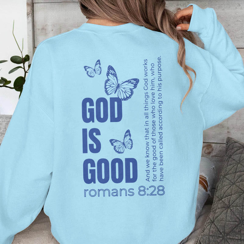 Christiandiscipleshop Quotation Style Butterfly God Is Good Fleece Lined Polyester Sweatshirt
