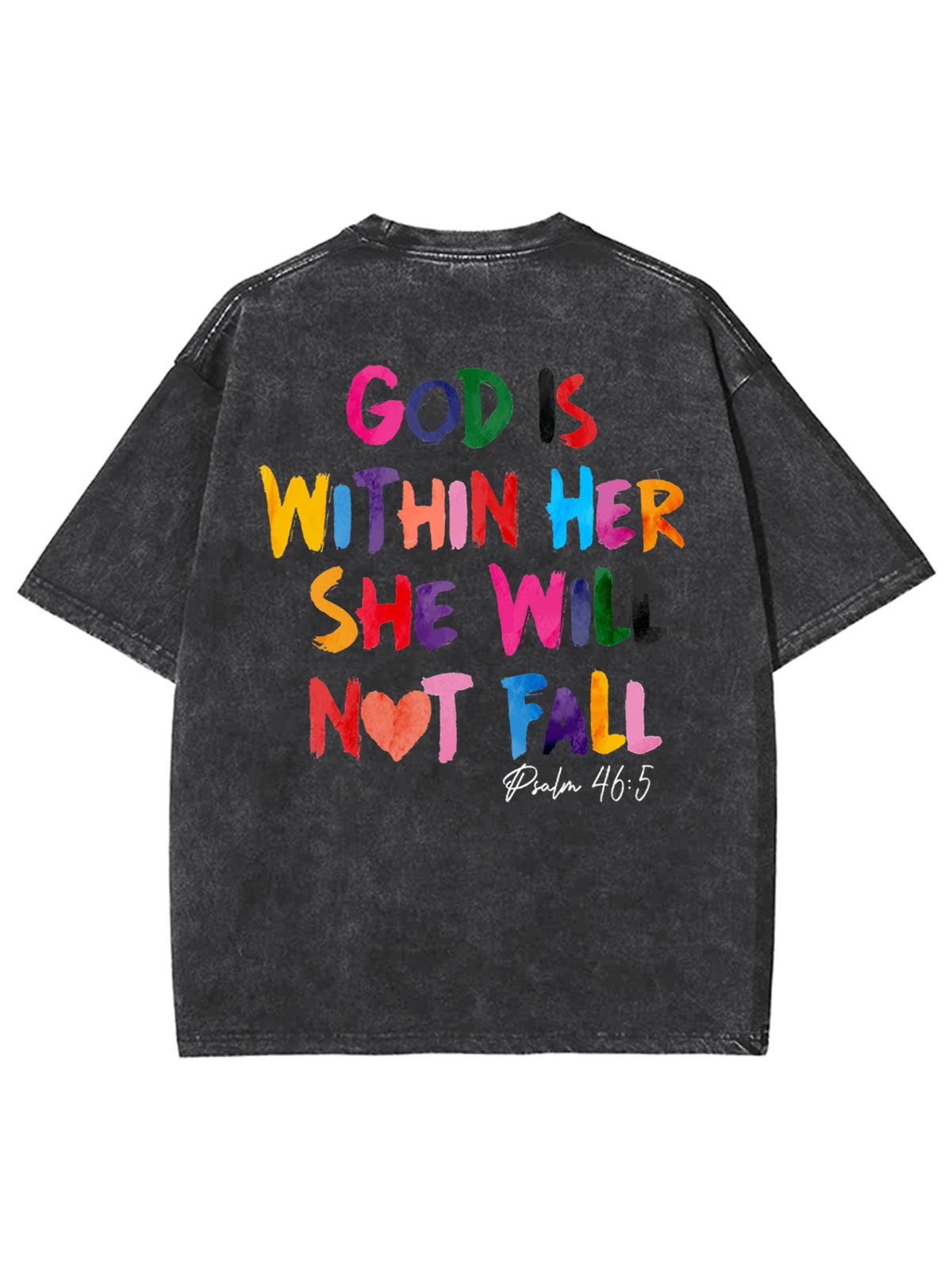 Christiandiscipleshop God Is Within Her She Will Not Fall Unisex Washed T-shirt