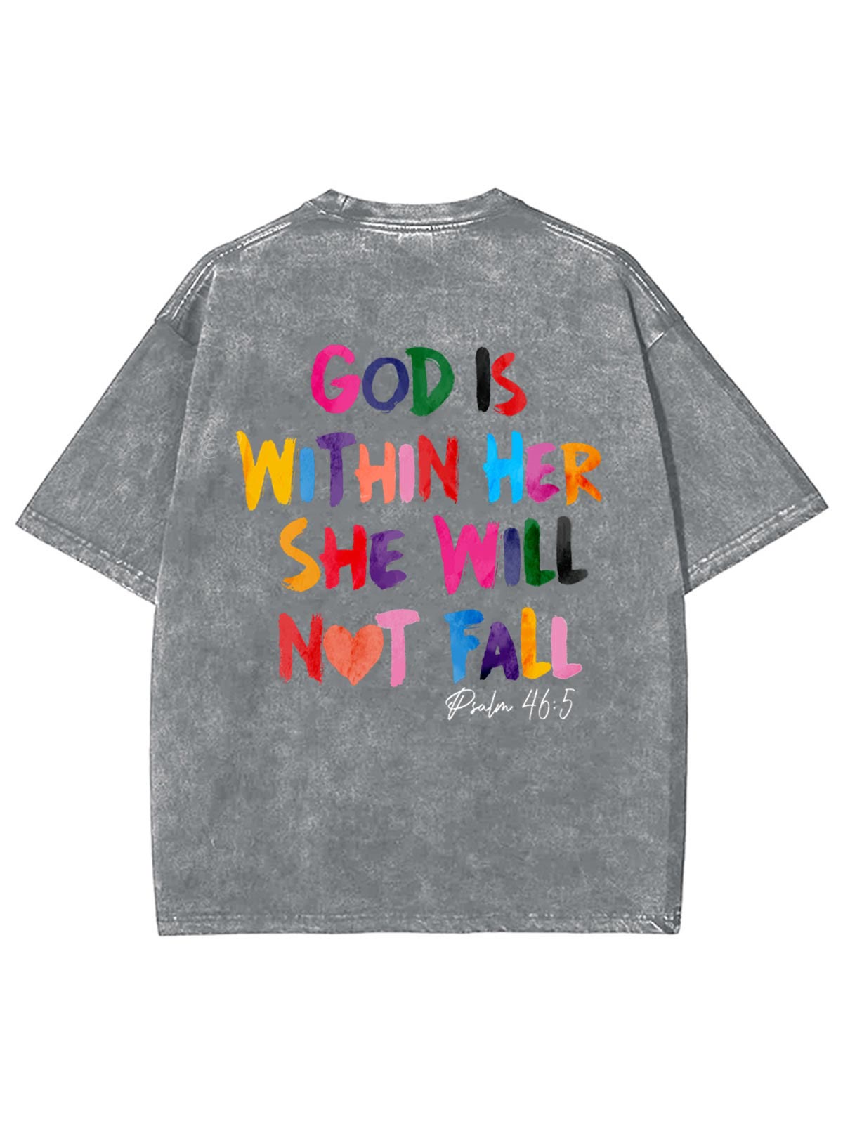 Christiandiscipleshop God Is Within Her She Will Not Fall Unisex Washed T-shirt