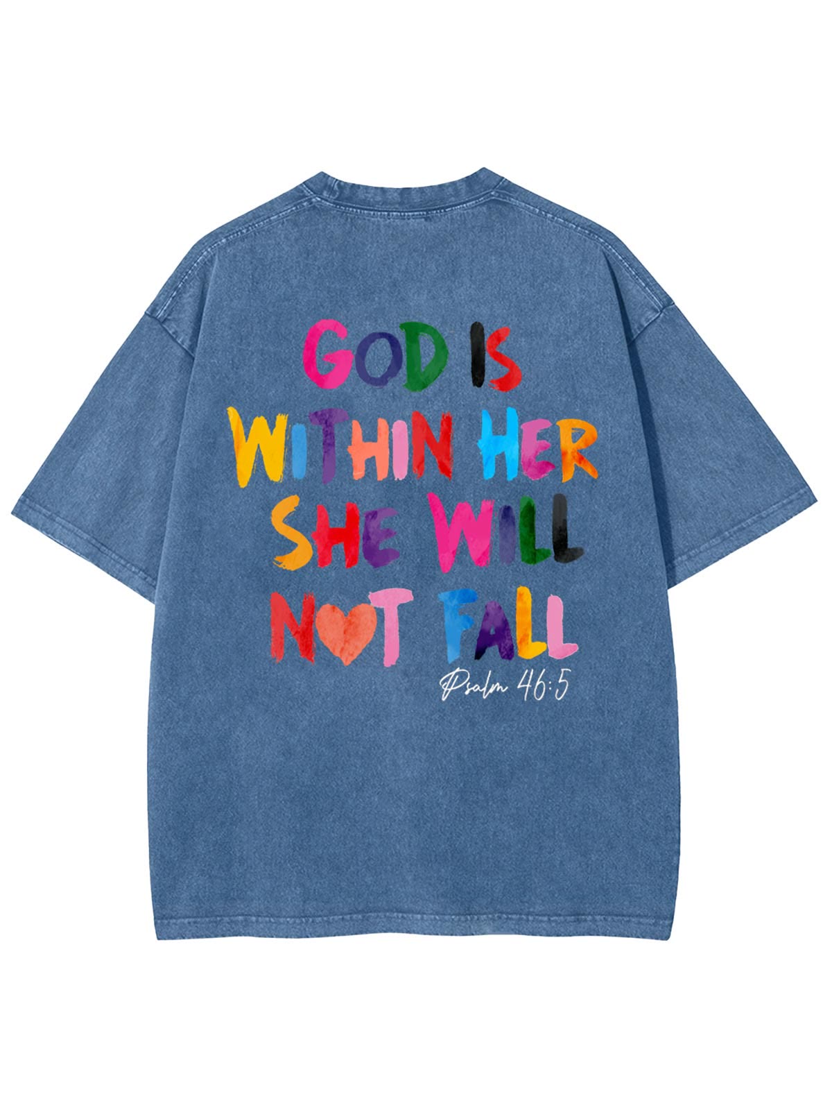 Christiandiscipleshop God Is Within Her She Will Not Fall Unisex Washed T-shirt