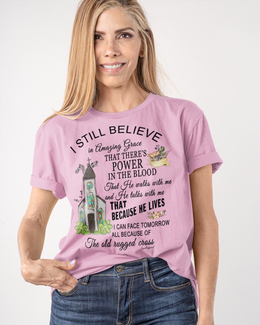 christiandiscipleshop I Still Believe Classic T-shirt