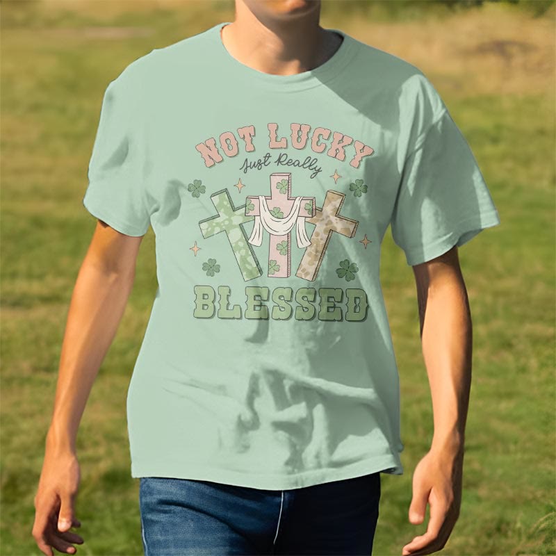 Christiandiscipleshop Not Lucky Just Blessed Faith-Inspired T-Shirt