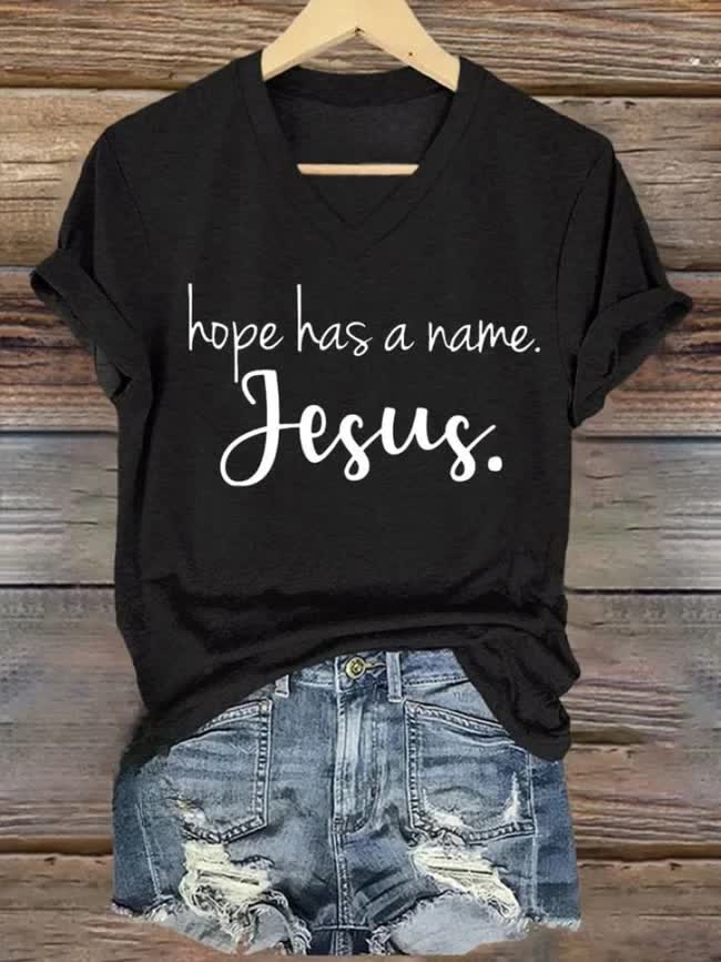 christiandiscipleshop Hope Has A Name Jesus Printed V-neck T-shirt
