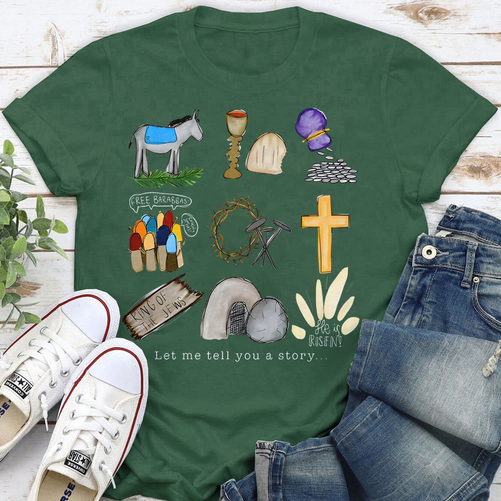 christiandiscipleshop Let Me Tell You a Story T-Shirt