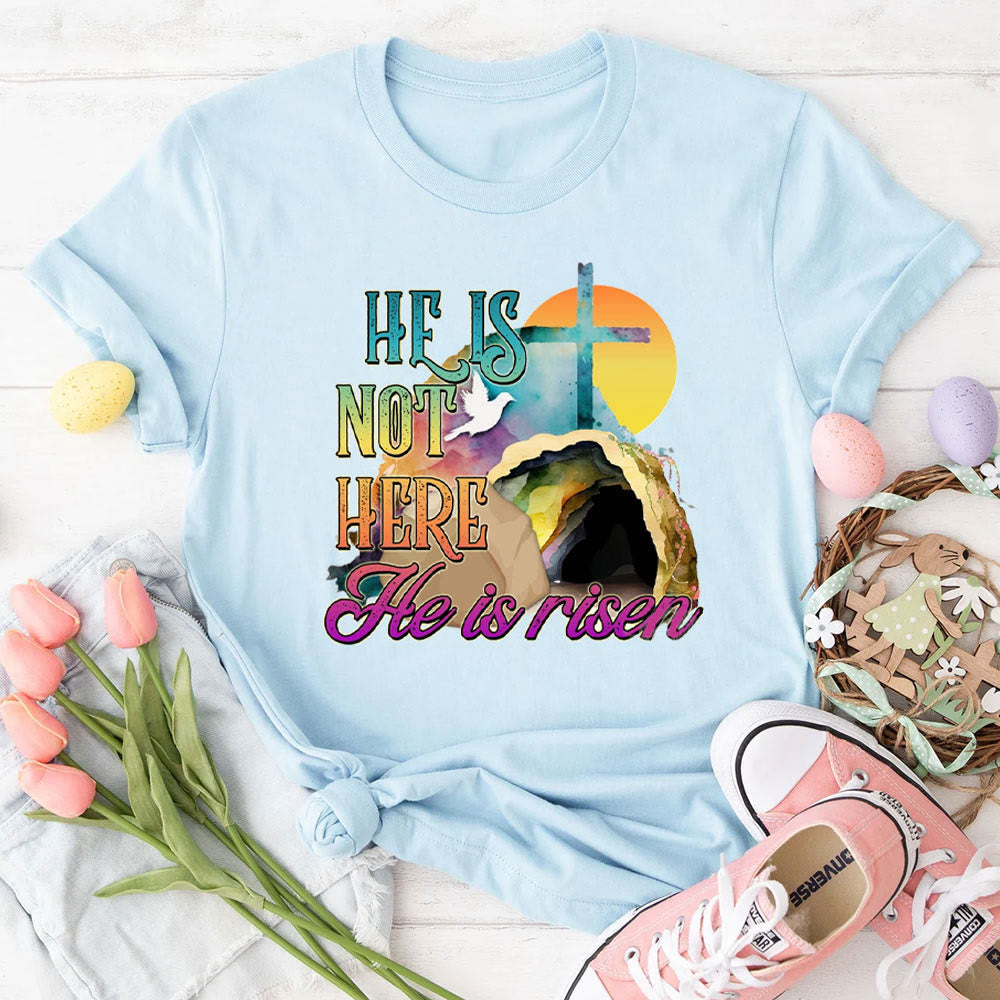 christiandiscipleshop He Is Not Here He Is Risen Christian T-Shirt