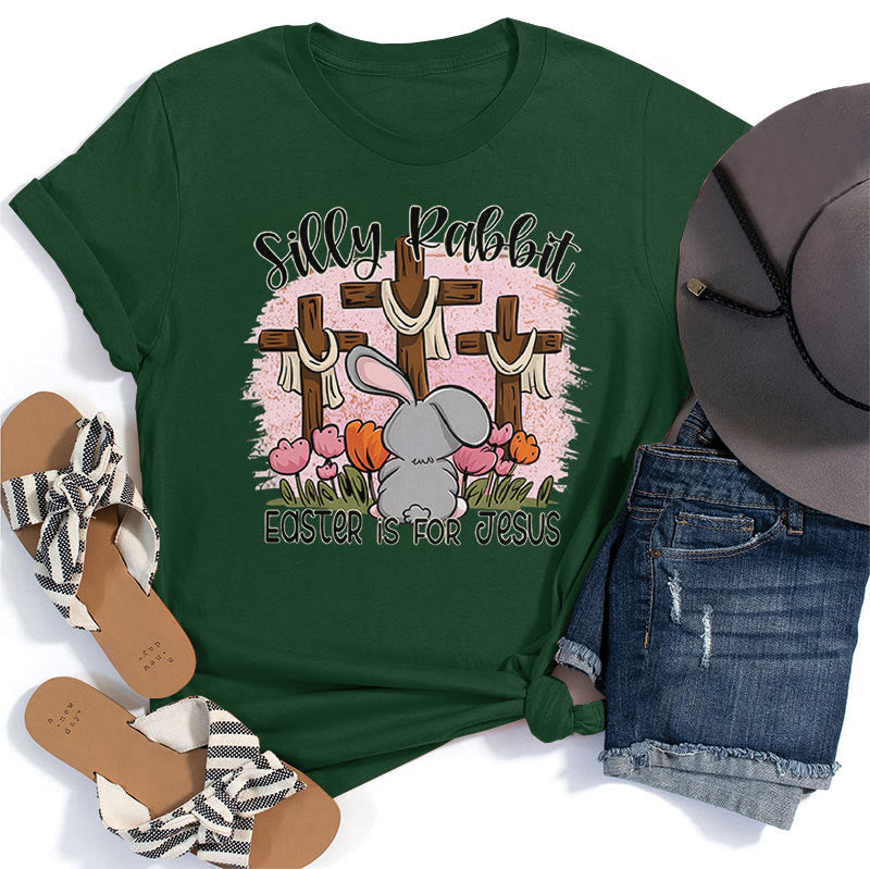 Christiandiscipleshop Silly Rabbit Easter is for Jesus T-shirt
