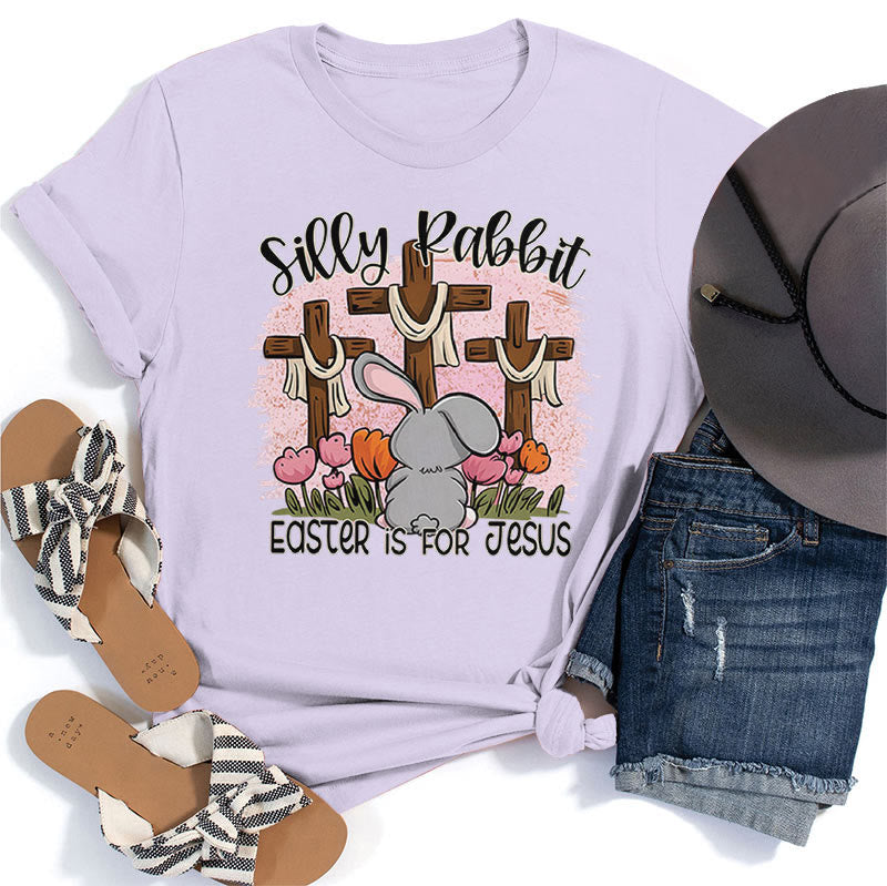 Christiandiscipleshop Silly Rabbit Easter is for Jesus T-shirt