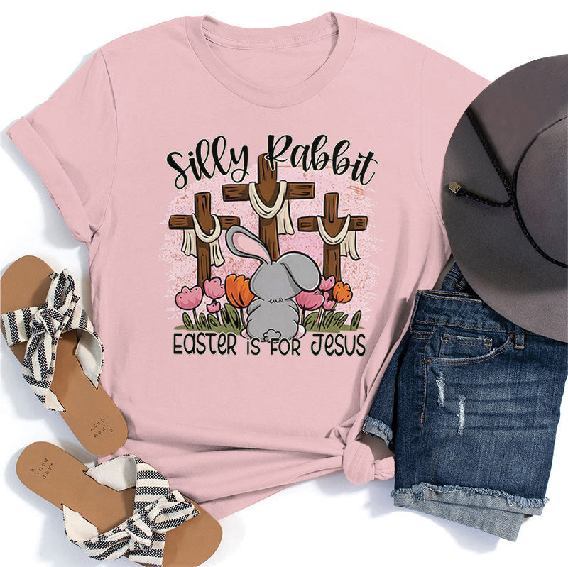 Christiandiscipleshop Silly Rabbit Easter is for Jesus T-shirt