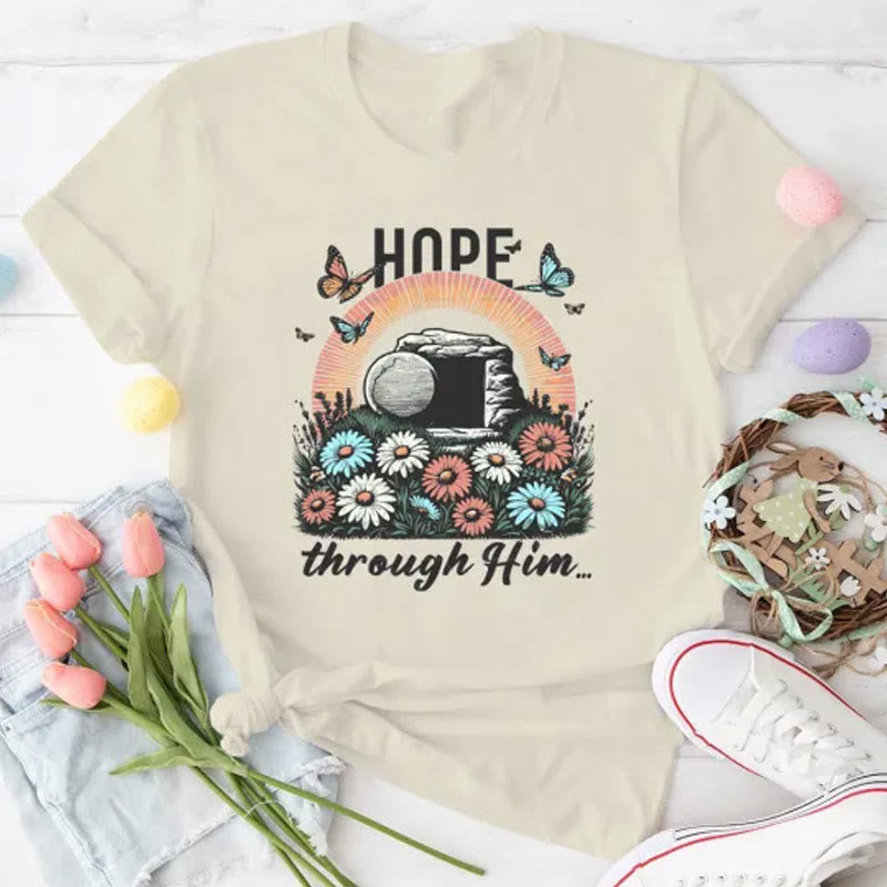 christiandiscipleshop Hope Thought Him Christian T-Shirt