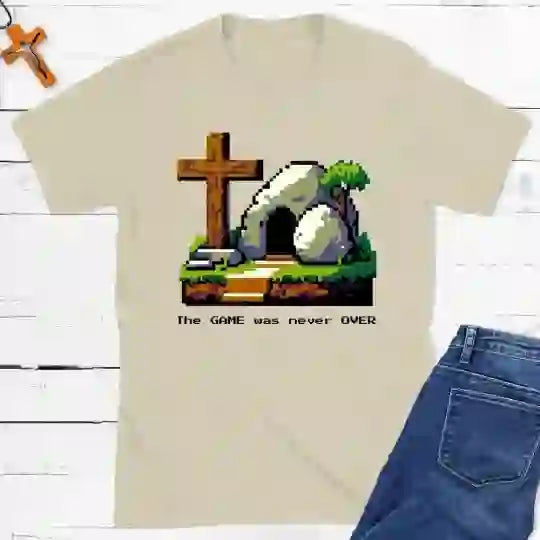 christiandiscipleshop The Game Was Never Over Christian T-Shirt