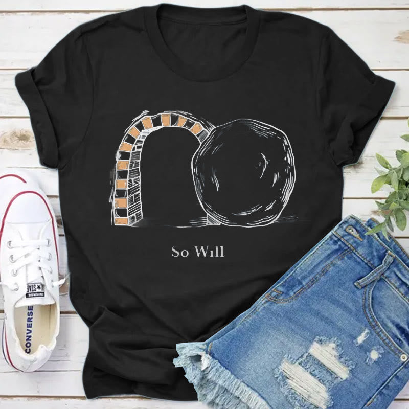 Christiandiscipleshop So Will I Christian T-Shirt