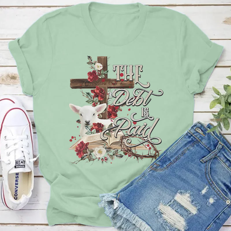 christiandiscipleshop The Debt Is Paid Floral Cross Easter T-Shirt