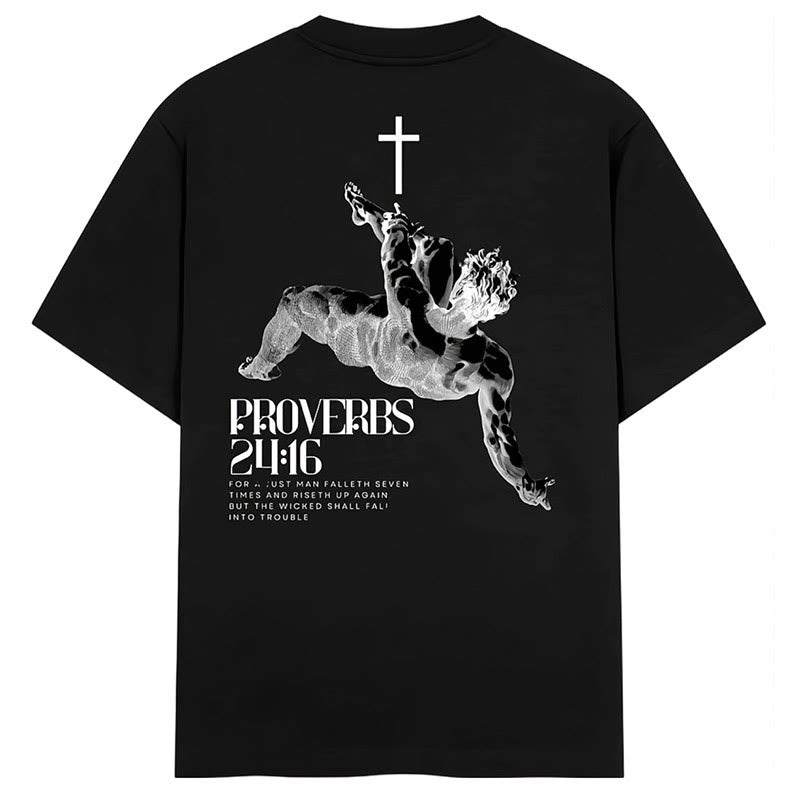 Christiandiscipleshop Proverbs 24:16' Christian T-Shirt