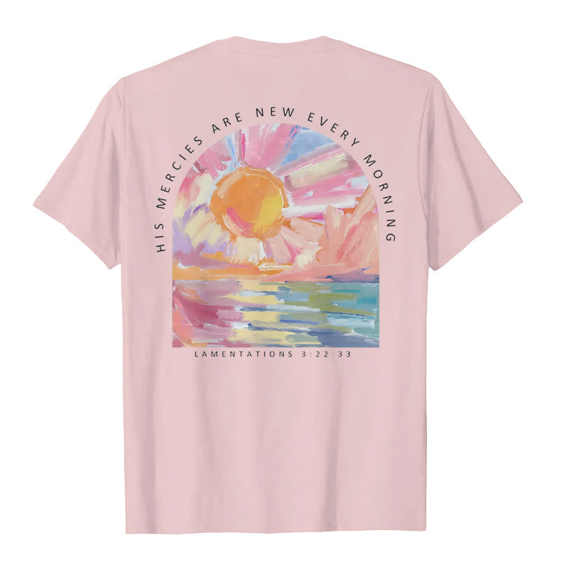 christiandiscipleshop His Mercies Are New Every Morning T-Shirt