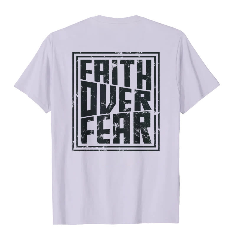 Christiandiscipleshop Faith Over Fear T-Shirt