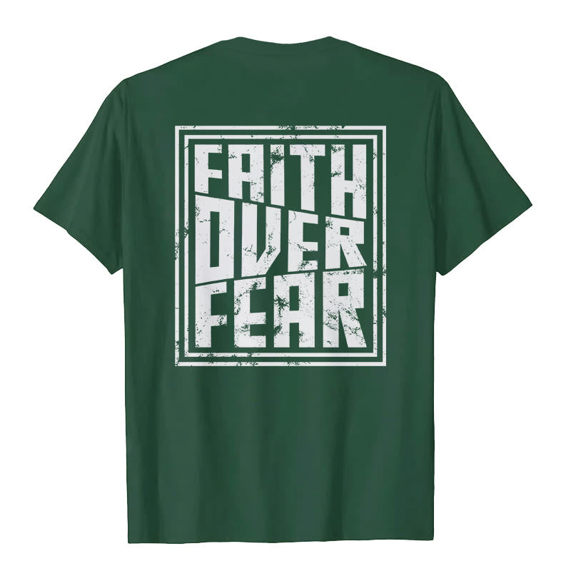 Christiandiscipleshop Faith Over Fear T-Shirt