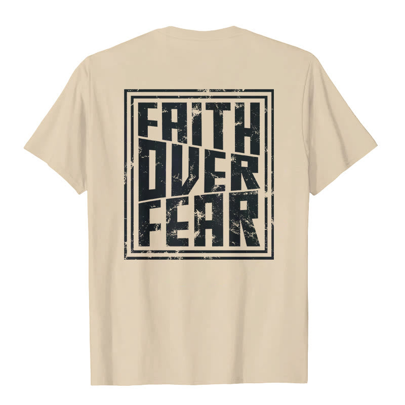 Christiandiscipleshop Faith Over Fear T-Shirt